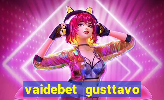 vaidebet gusttavo lima baixar